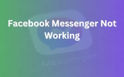 Facebook Messenger Not Working: Quick Fix Guide